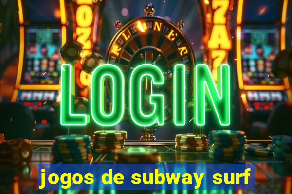 jogos de subway surf